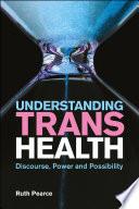 Understanding Trans Health image