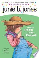 Junie B. Jones #15: Junie B. Jones Has a Peep in Her Pocket image