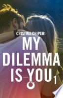 My dilemma is you 1 image