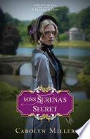 Miss Serena's Secret