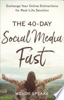 The 40-Day Social Media Fast image
