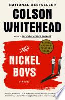 The Nickel Boys (Winner 2020 Pulitzer Prize for Fiction) image