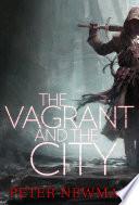 The Vagrant and the City