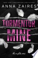 Tormentor Mine: The Complete Series