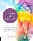 The Ultimate Guide to Chakras image