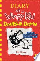 Diary of a Wimpy Kid: Double Down (Book 11) image