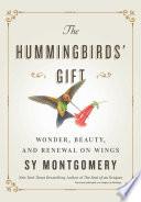 The Hummingbirds' Gift