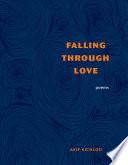 Falling Through Love