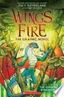 Wings of Fire: The Hidden Kingdom: A Graphic Novel (Wings of Fire Graphic Novel #3) image
