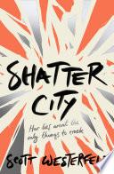 Shatter City image