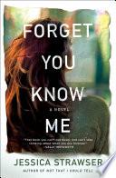 Forget You Know Me image