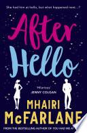 After Hello: A gorgeously romantic short story