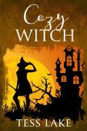 Cozy Witch (Torrent Witches Cozy Mysteries Book 8) image