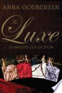 The Luxe Complete Collection