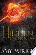 Hidden Darkness, Book 4 of the Hidden Saga image