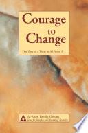 Courage to Change—One Day at a Time in Al‑Anon II image