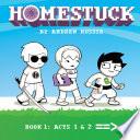 Homestuck, Book 1: Act 1 & Act 2