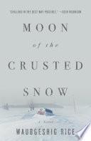 Moon of the Crusted Snow image