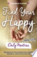 Find Your Happy Daily Mantras image