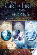 The Girl of Fire and Thorns Complete Collection