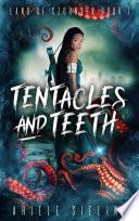 Tentacles and Teeth image