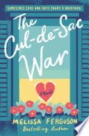 The Cul-de-Sac War