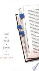 How to Read a Novel