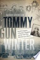 Tommy Gun Winter