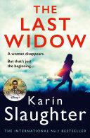The Last Widow (The Will Trent Series, Book 9) image