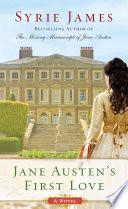 Jane Austen's First Love