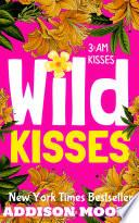 Wild Kisses (3:AM Kisses 7) image