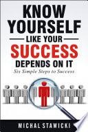 Know Yourself Like Your Success Depends on It image