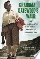 Grandma Gatewood's Walk