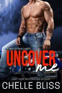 Uncover Me (Men of Inked #4)
