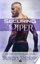 Securing Piper: A Navy SEAL Military Romantic Suspense