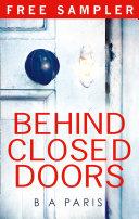 Behind Closed Doors: The gripping, shocking, million-copy and international bestselling psychological thriller from the author of The Dilemma.