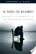 Is God to Blame? image
