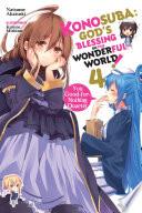 Konosuba: God's Blessing on This Wonderful World!, Vol. 4 (light novel) image