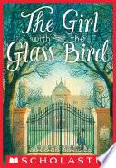 The Girl With the Glass Bird
