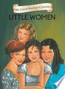 Little Women : Om Illustrated Classics image