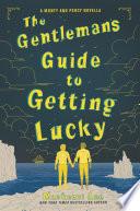 The Gentleman's Guide to Getting Lucky image