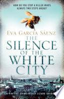 The Silence of the White City image