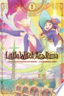 Little Witch Academia, Vol. 1 (manga) image