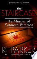 The Staircase: The Murder of Kathleen Peterson image