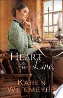 Heart on the Line (Ladies of Harper's Station Book #2) image
