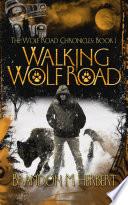 Walking Wolf Road image