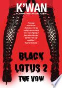 Black Lotus 2: The Vow image