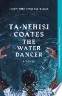 The Water Dancer (Oprah's Book Club)
