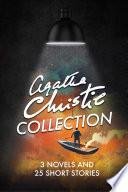 Agatha Christie Collection - 3 Novels And 25 Short Stories