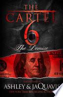 The Cartel 6: The Demise image